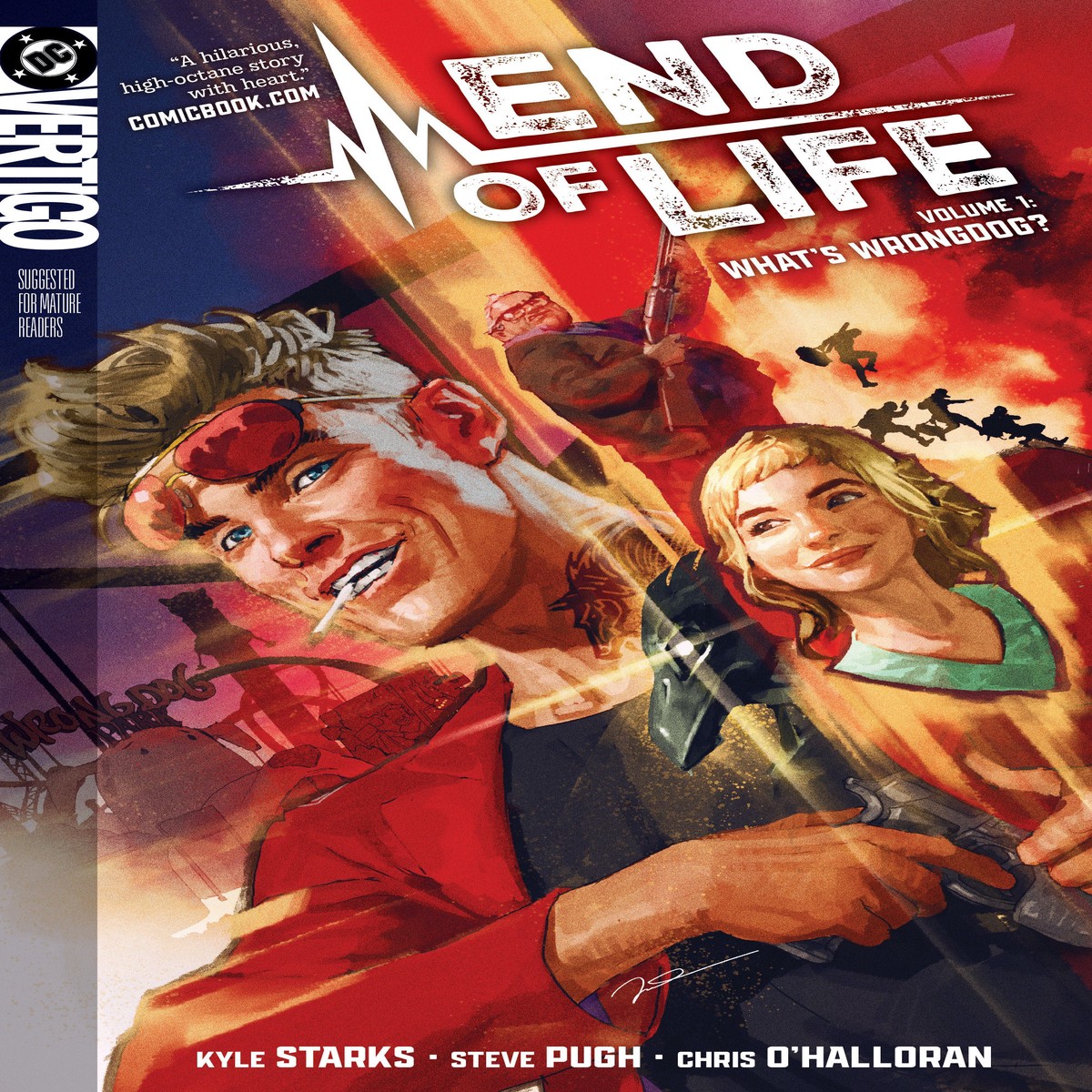 End Of Life Volume. 1: Whats Wrongdog?